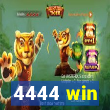 4444 win